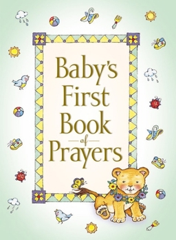 Hardcover Baby's First Book of Prayers Book