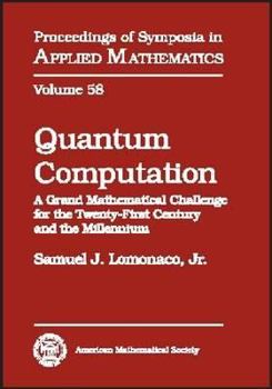 Hardcover Quantum Computation (Proceedings of Symposia in Applied Mathematics) Book