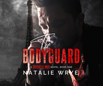 The Bodyguard - Book #1 of the Kisses and Crimes