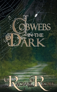 Paperback Cobwebs in the Dark Book