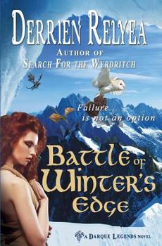 Paperback Battle of Winter's Edge: A Darque Legends novel Book