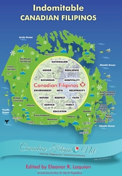 Hardcover Indomitable Canadian Filipinos Book