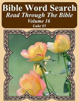 Paperback Bible Word Search Read Through The Bible Volume 16: Luke #5 Extra Large Print Book