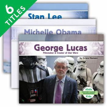 History Maker Biographies: George Lucas / Hillary Clinton / Michelle Obama / Neil Armstrong / Queen Elizabeth II / Stan Lee