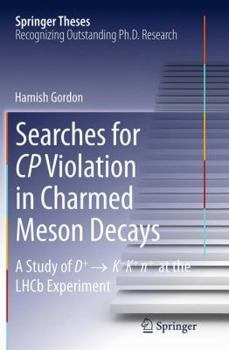 Paperback Searches for Cp Violation in Charmed Meson Decays: A Study of D+ &#8594; K - K+ &#8719;+ at the Lhcb Experiment Book