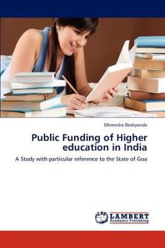 Paperback Public Funding of Higher Education in India Book
