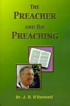 Paperback The Preacher and His Preaching Book