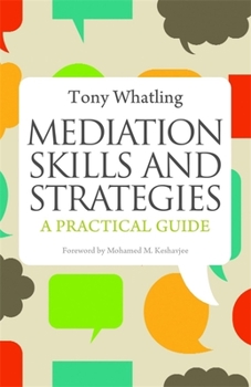 Paperback Mediation Skills and Strategies: A Practical Guide Book
