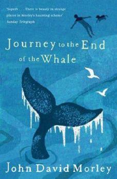 Paperback Journey to the End of the Whale Book