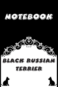 Paperback Black Russian Terrier Notebook: Black and White notebook, Decorative Journal for Black Russian Terrier Lover: Notebook /Journal Gift, Black and White, Book