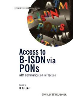 Paperback Access to B-ISDN Via Pons: ATM Communication in Practice Book