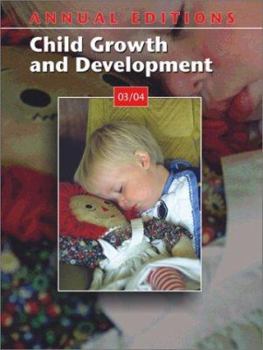 Paperback Annual Editions: Child Growth and Development 03/04 Book