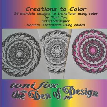 Paperback Toni Fox the Den of Design: Creations to Color Book