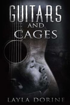 Guitars and Cages - Book #1 of the Guitars and Family Chronicles