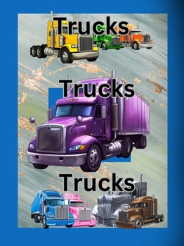 Paperback Trucks, Trucks, Trucks [Large Print] Book