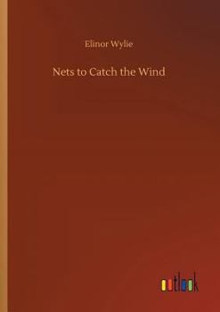 Paperback Nets to Catch the Wind Book