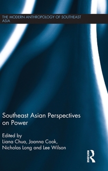 Hardcover Southeast Asian Perspectives on Power Book