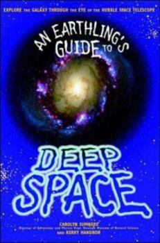 Paperback Earthling Guide to Deep Space Book