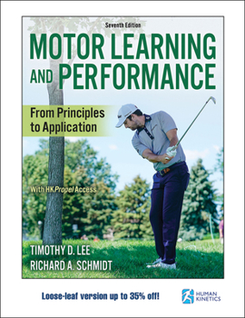 Loose Leaf Motor Learning and Performance: From Principles to Application Book