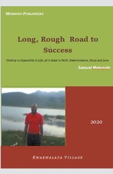 Paperback Long, Rough Road to Success Book