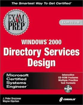 Paperback MCSE Windows 2000: Directory Services Design [With CDROM] Book