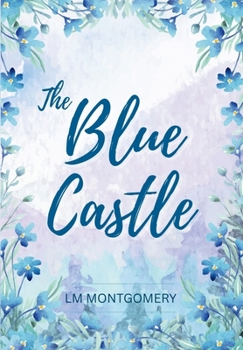 The Blue Castle