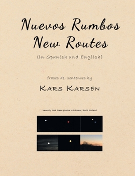 Paperback Nuevos Rumbos, New Routes (in Spanish and English) Book