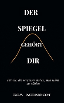 Paperback Der Spiegel gehört Dir [German] Book