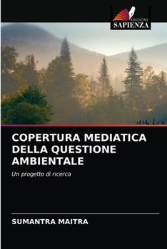 Paperback Copertura Mediatica Della Questione Ambientale [Italian] Book