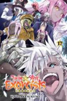 Twin Star Exorcists: Onmyoji, Vol. 17 - Book #17 of the 双星の陰陽師 [Sōsei no Onmyōji]