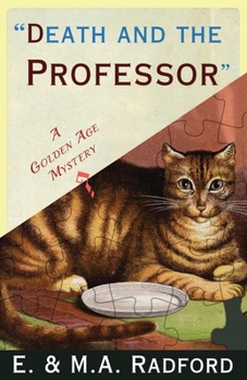 Paperback Death and the Professor: A Golden Age Mystery Book