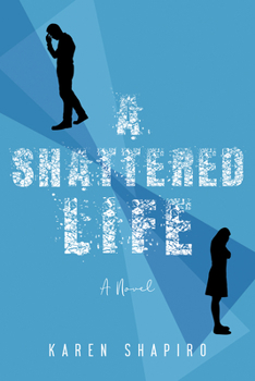Paperback A Shattered Life Book