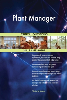 Paperback Plant Manager Critical Questions Skills Assessment Book