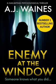 Paperback Enemy at the Window: A Nail-Biting Psychological Thriller Book