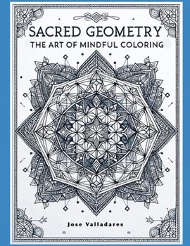 Paperback Sacred Geometry: The Art of Mindful Coloring Book