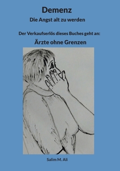 Demenz: Angst alt zu werden