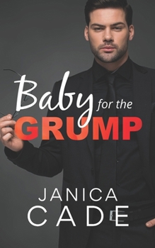 Paperback Baby for the Grump: Short Romance Books Book