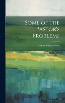 Hardcover Some of the Pastor's Problems Book