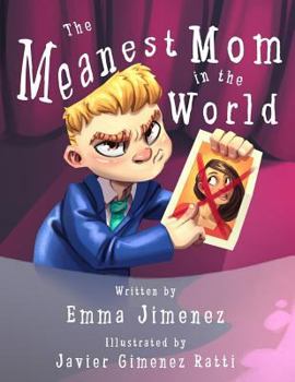 Paperback The Meanest Mom in the World Book