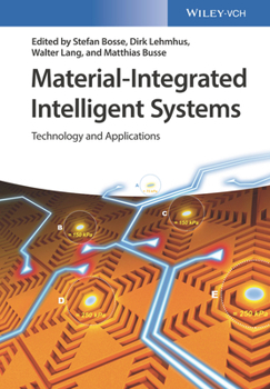 Hardcover Material-Integrated Intelligent Systems: Technology and Applications Book