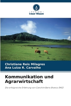 Kommunikation und Agrarwirtschaft (German Edition)