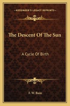 The Descent of the Sun: A Cycle of Birth