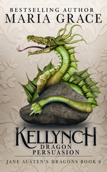 Paperback Kellynch Dragon Persuasion Book