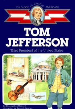 Paperback Tom Jefferson: Third President of the United States Book