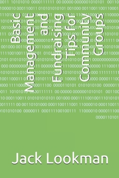 Basic Management and Fundraising Tips for Community Groups