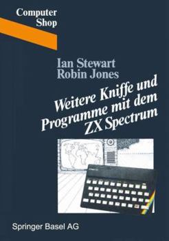 Paperback Weitere Kniffe Und Programme Mit Dem ZX Spectrum [German] Book