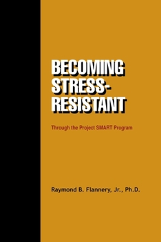 Paperback Becoming Stress-resistant through the Project SMART Program Book