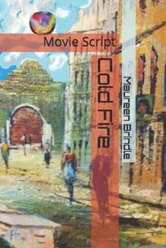 Paperback Cold Fire: Movie Script Book