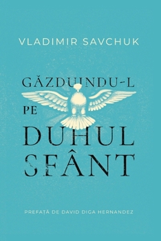Paperback Host the Holy Ghost (Romanian edition) [Romanian] Book