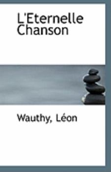 Paperback L'Eternelle Chanson Book